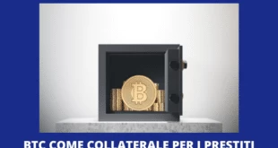 Bitcoin collaterale prestiti