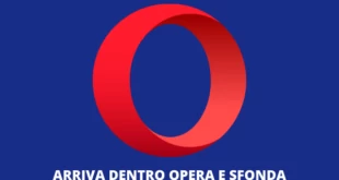 Opera punta su Matic - ecco come