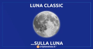 LUNA CLASSIC SULLA LUNA