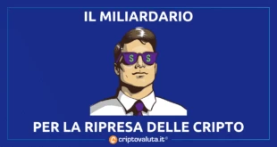 MILIARDARIO RIPRESA CRIPTO