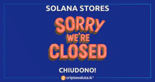 Solana Stores chiudono