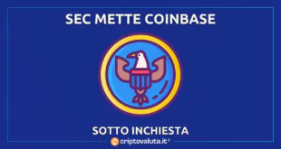 SEC INCHIESTA COINBASE