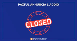 PAXFUL CHIUDE