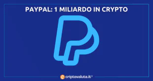 PAYPAL 1 MILIARDO CRYPTO BITCOIN