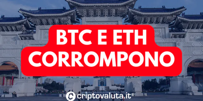 BTC E ETH CORRUZIONE TAIWAN