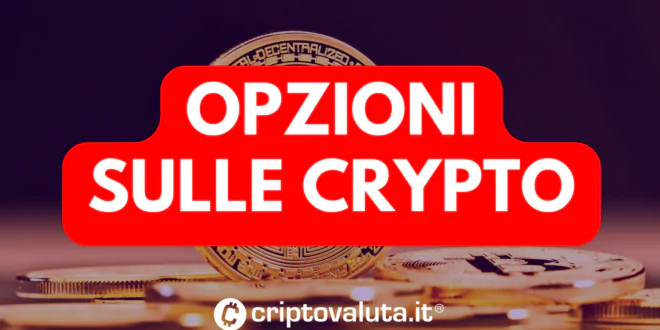 OPZIONI CRYPTO