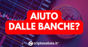 AIUTO BANCHE BITCOIN