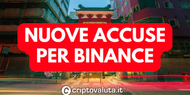 BINANCE NUOVE ACCUSE