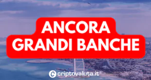 GRANDI BANCHE SULLE CRYPTO