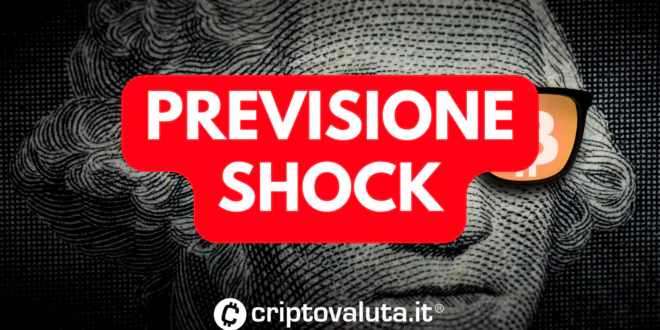 PREVISIONE SHOCK BITCOIN