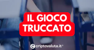 GIOCO TRUCCATO