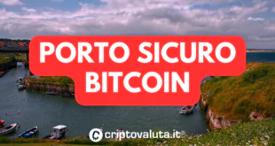 Bitcoin porto sicuro