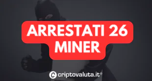 ARRESTATI 2 MINER