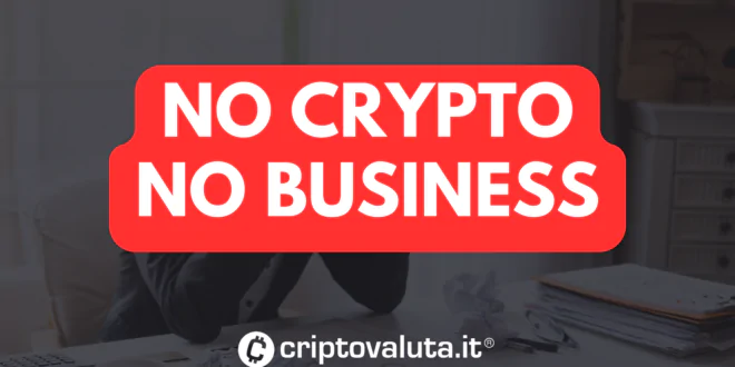NO CRYPTO BUSINESS