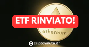 ETHEREUM ETF RINVIATO