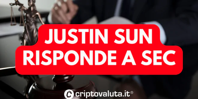 JUSTIN SUN RISPONDE SEC