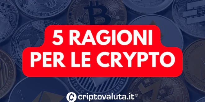 5 ragioni crypto