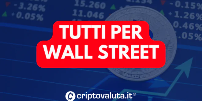 WALL STREET VUOLE TUTTO