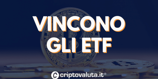 Etf Bitcoin vincono