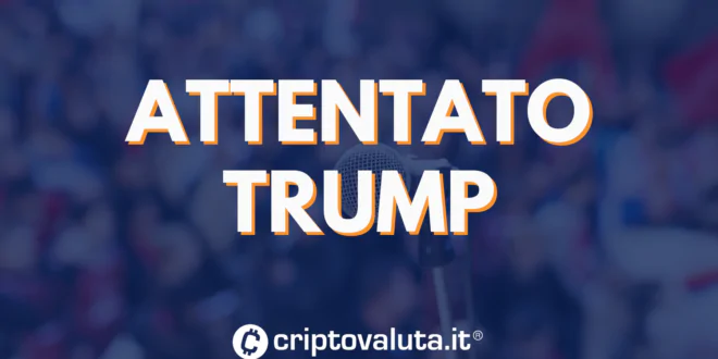 ATTENTATO TRUMP BITCOIN